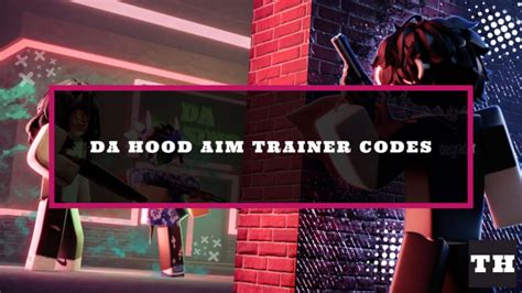 da hood aim trainer codes|Dah Hood Codes (December 2024)